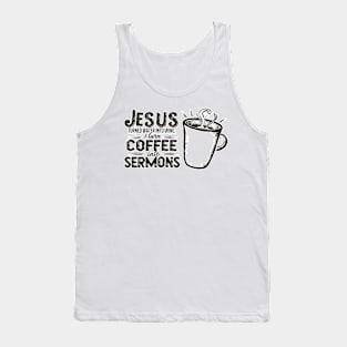 Divine Brew: Coffee to Sermons Design Tank Top